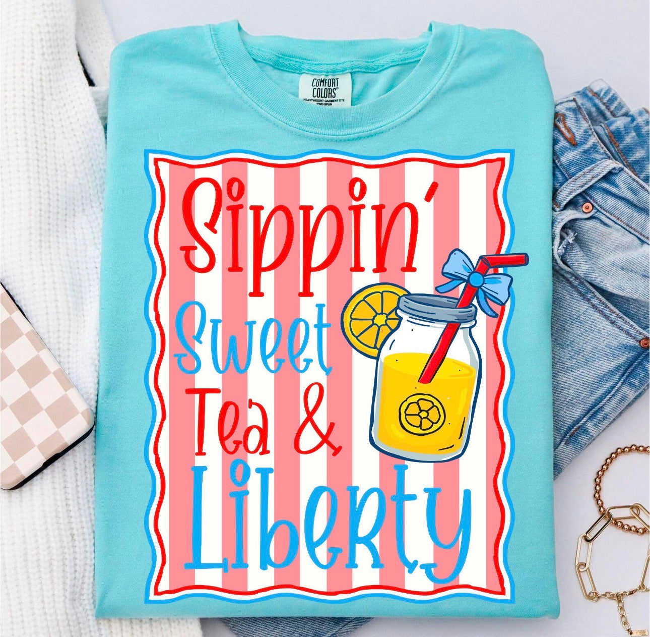 SIPPIN SWEET TEA & LIBERTY DTF TRANSFER