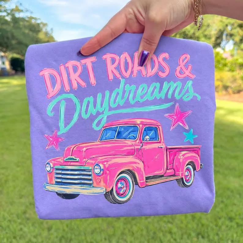 DIRT ROADS AND DAYDREAMS DTF TRANSFER