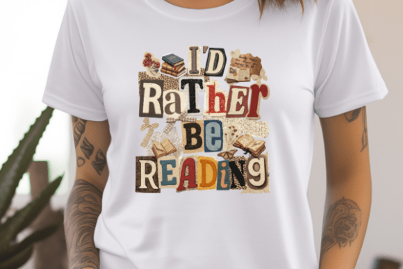 I'D RATHER BE READING DTF TRANSFER