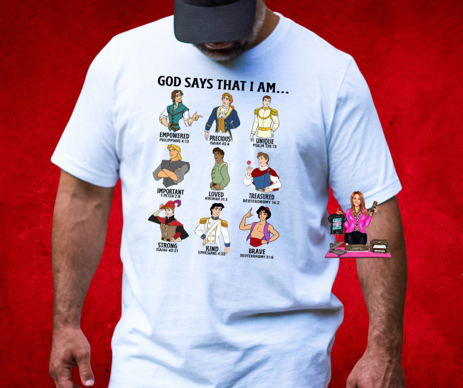 GOD SAYS I AM - PRINCE CHARMING DTF TRANSFER