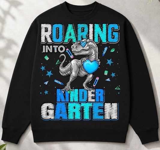 ROARING INTO KINDERGARTEN DTF TRANSFER