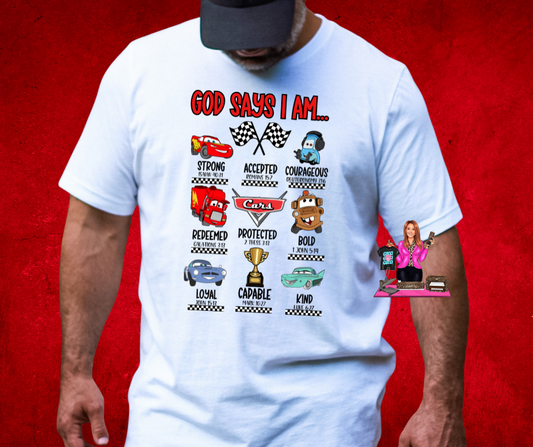 GOD SAYS I AM - CARS DTF TRANSFER