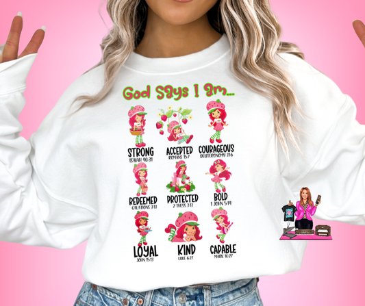 GOD SAYS I AM STRAWBERRY DTF TRANSFER